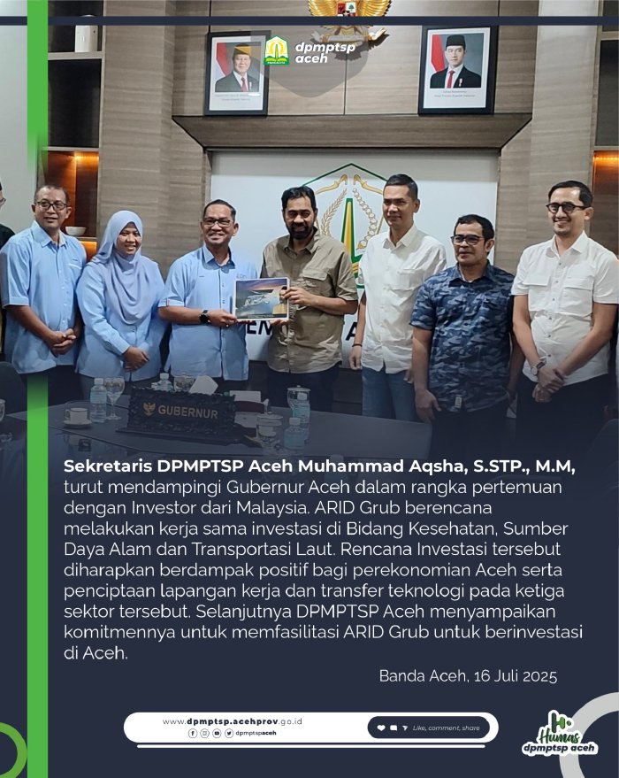 Sekretaris DPMPTSP Aceh Dampingi Gubernur Aceh dalam Pertemuan Strategis dengan Investor Malaysia